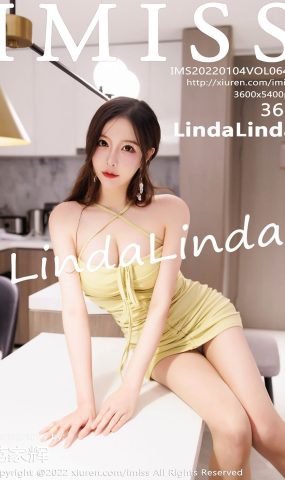 [IMISS爱蜜社]2022.01.04 VoL.649 LindaLinda[36+1P]