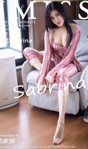 [IMiss爱蜜社] 2018.07.31 Vol.272 许诺Sabrina[42+1P]