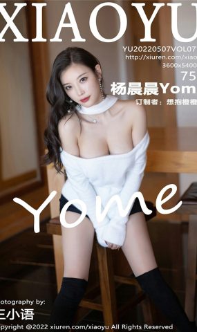 [XIAOYU语画界] 2022.05.07 VOL.772 杨晨晨Yome [40P]