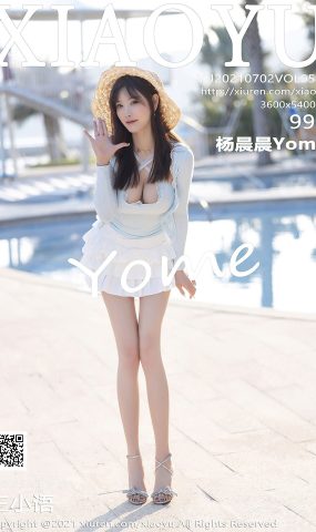 [XIAOYU语画界]2021.07.02 VOL.562 杨晨晨Yome[99+1P]