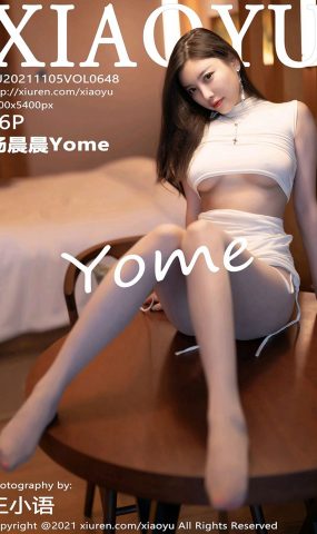 [XIAOYU语画界]2021.11.05 VOL.648 杨晨晨Yome[76+1P]