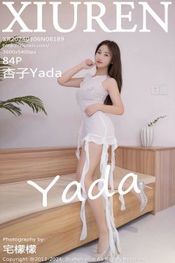 [秀人XiuRen] 2024.03.06 No.8189 杏子Yada