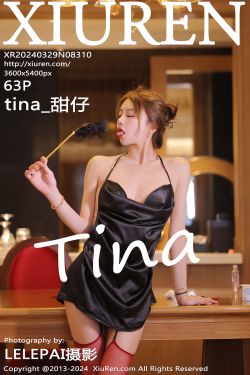 [秀人XiuRen] 2024.03.29 No.8310 tina_甜仔